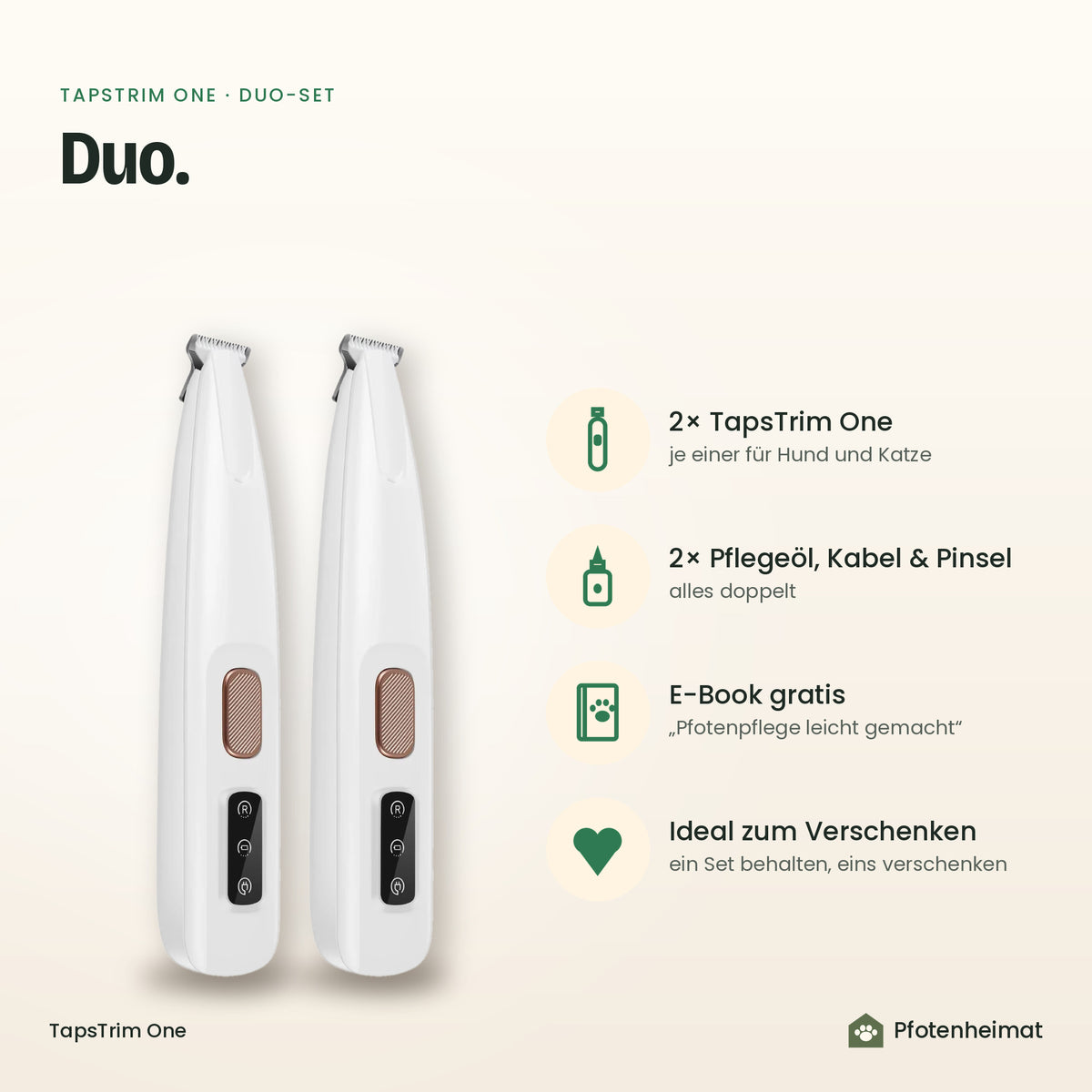 Duo-Set: zwei TapsTrim One mit Zubehör