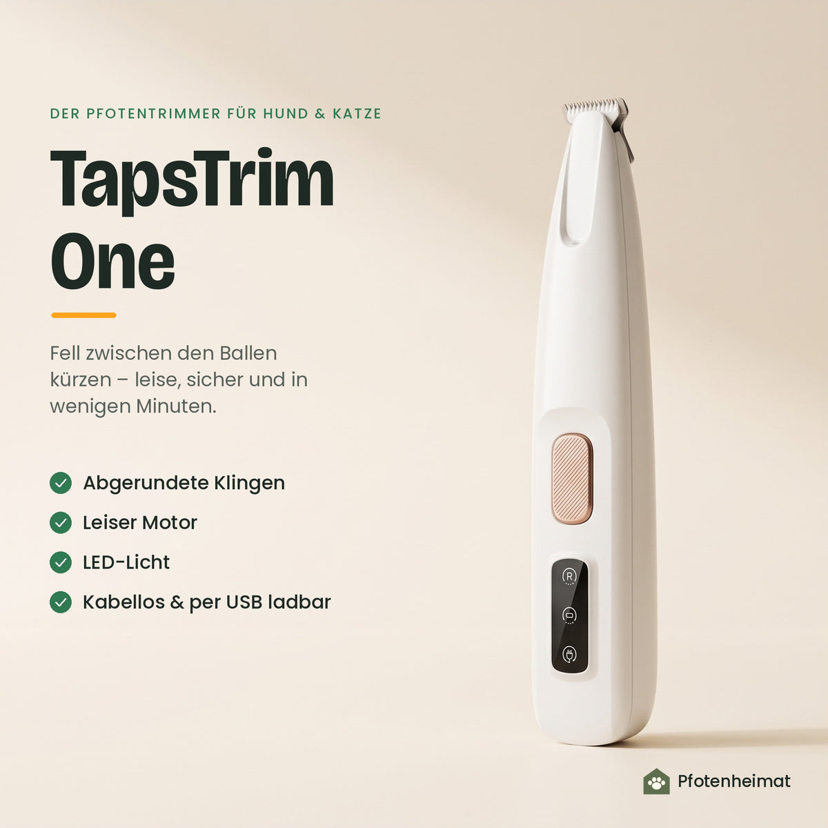 TapsTrim One – der leise Pfotentrimmer für Hund & Katze
